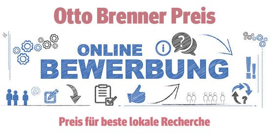 Zum Bewerbungsformular für den Otto Brenner Preis "Beste lokale Recherche"