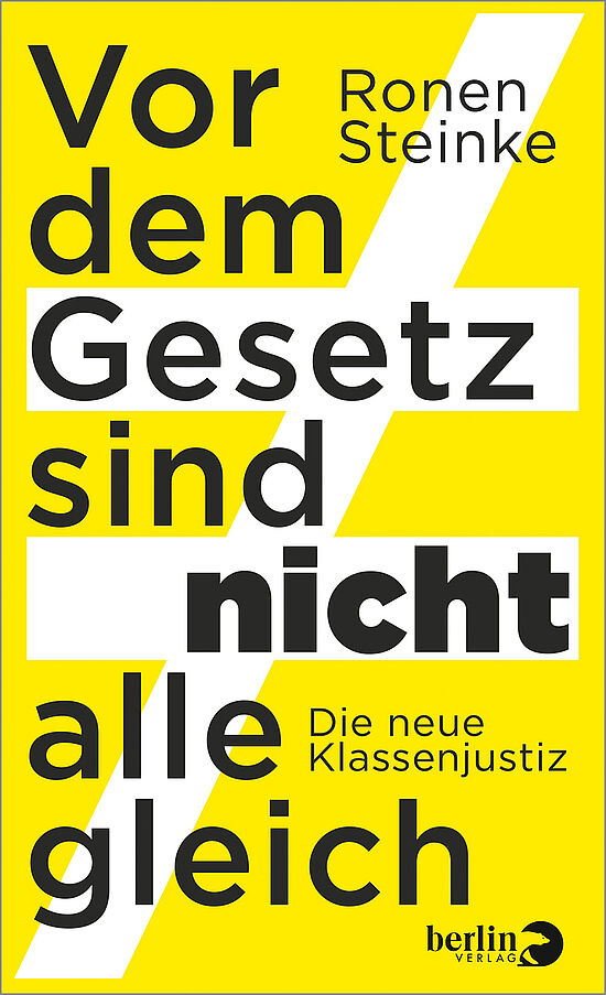 Buchcover "Vor dem Gesetz sind nicht alle gleich" von Ronen Steinke